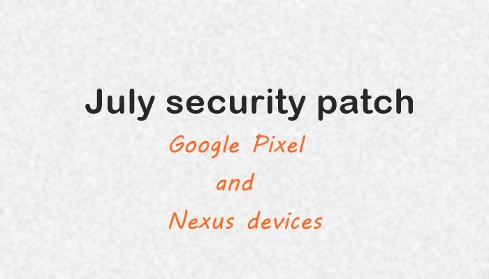 Pixel y Nexus reciben actualización de seguridad de mayo