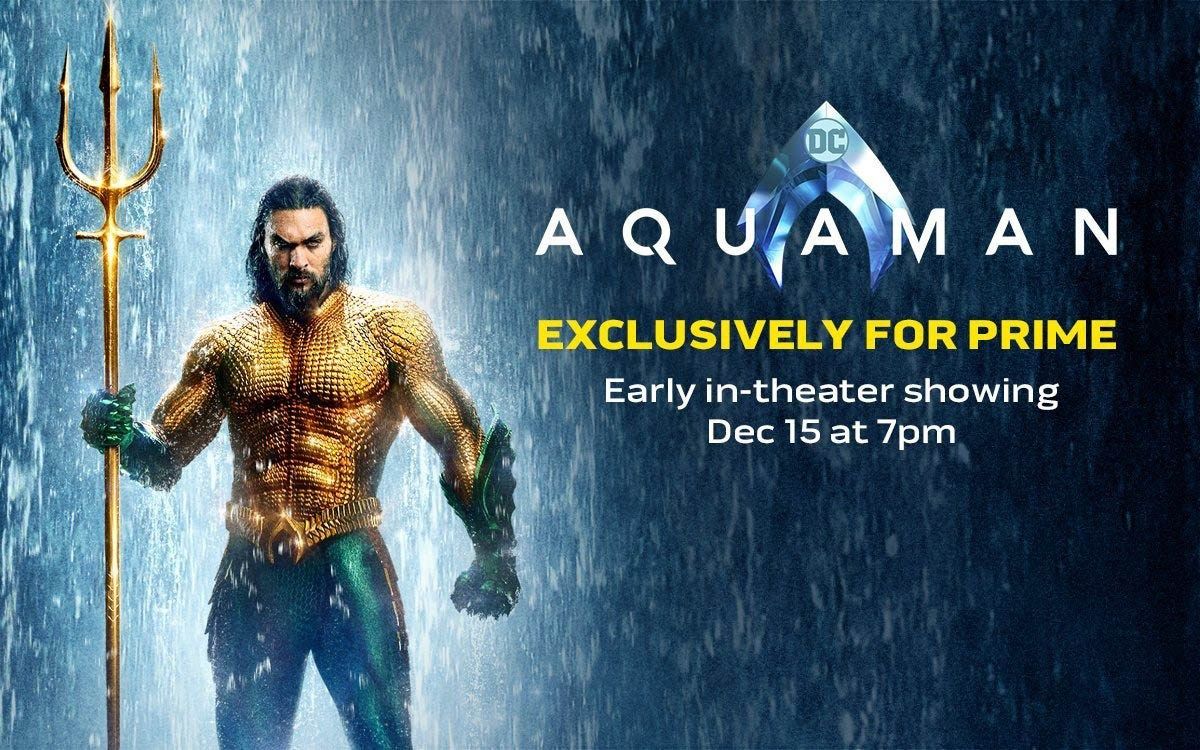 Aquaman confirmado para las primeras proyecciones de Amazon Prime