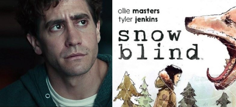 La adaptación de la novela gráfica Jake Gyllenhaal Snow Blind se acelera