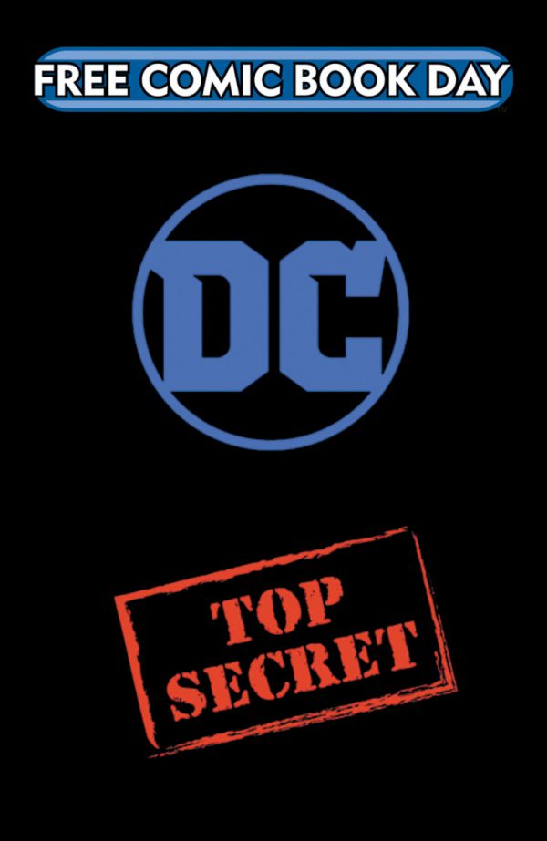 FCBD20_GOLD_DC-Comics_Top-Secret-Gold-600x923 