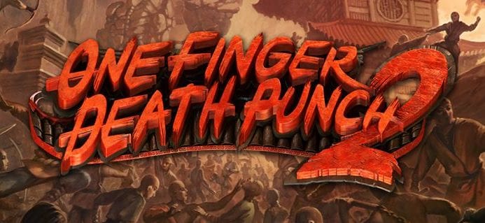 Demo jugable para One Finger Death Punch 2 disponible ahora