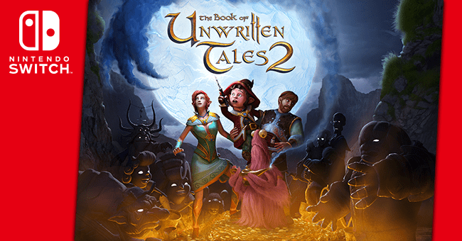 The Book of Unwritten Tales 2 ya disponible en Nintendo Switch