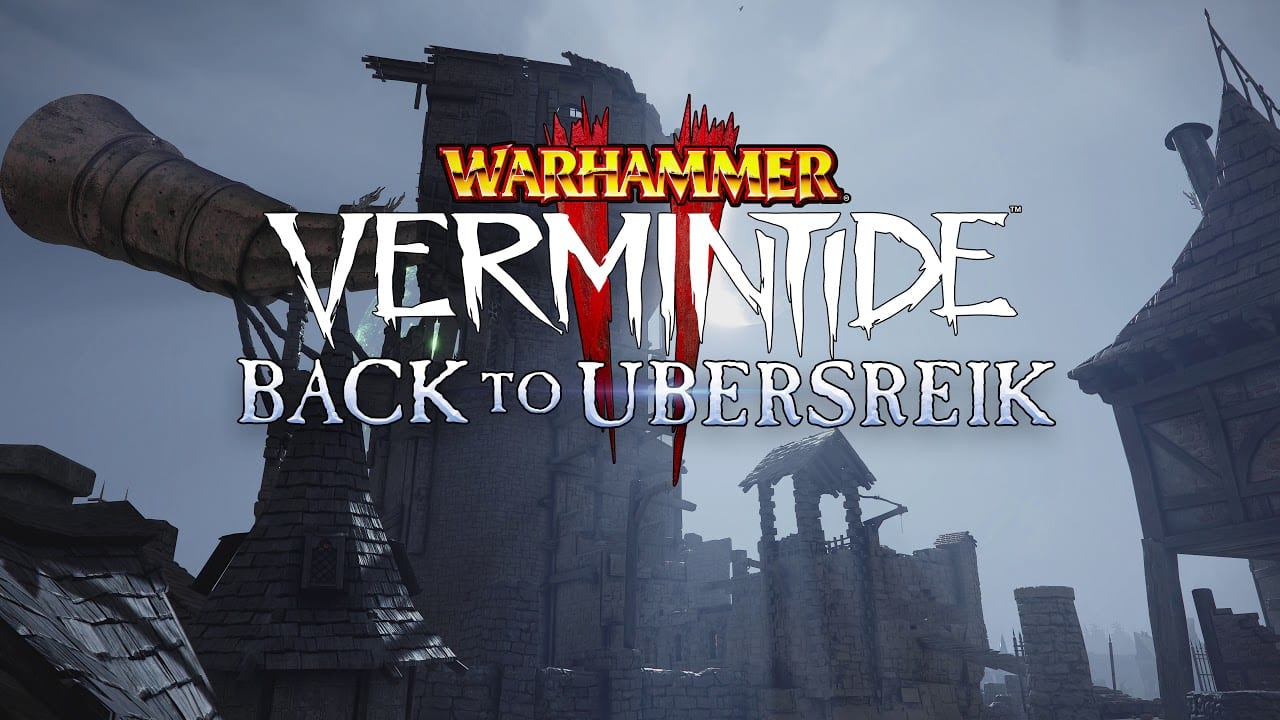 Volver a Ubersreik DLC ahora disponible para Warhammer: Vermintide II en PC