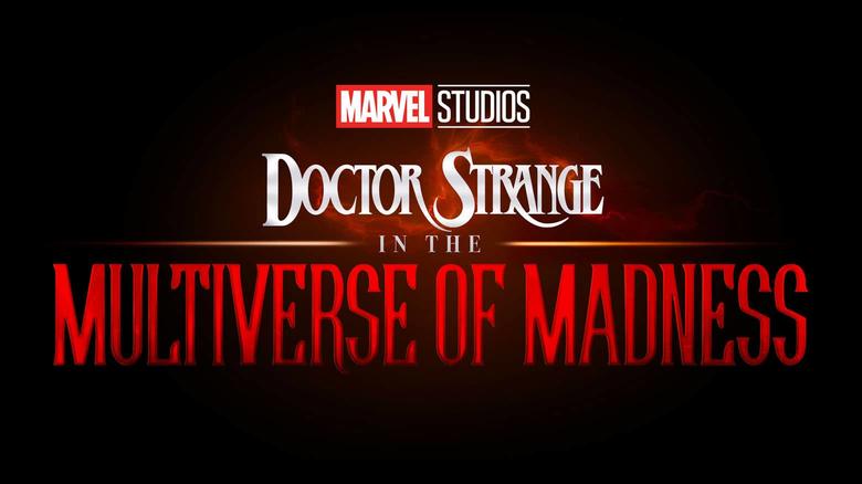 Comic-Con: Doctor Strange In the Multiverse of Madness Coming May 2021!