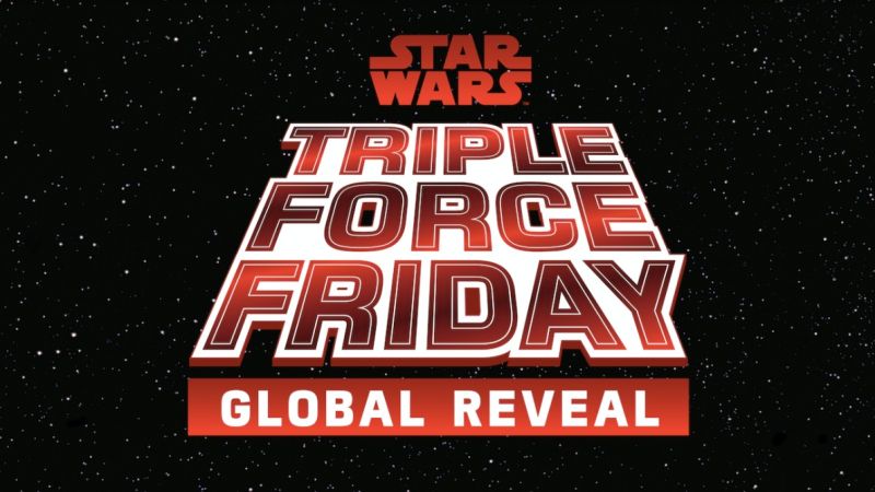 Star Wars Triple Force Friday Global Reveal Set para este jueves!