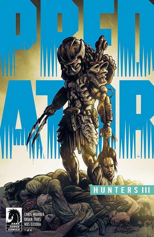 Revisión de cómics - Predator Hunters III # 1