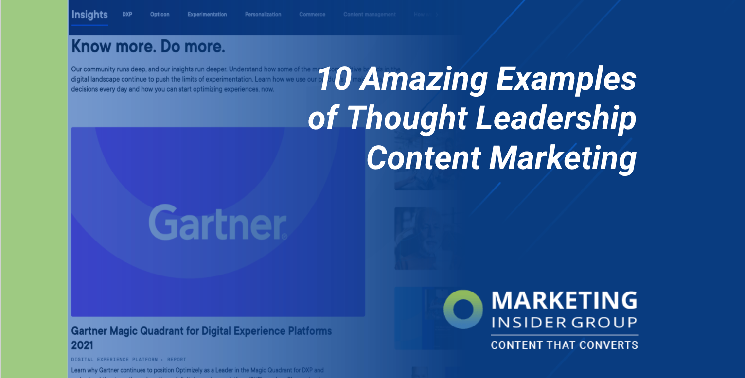 10 asombrosos ejemplos de marketing de contenido de liderazgo intelectual