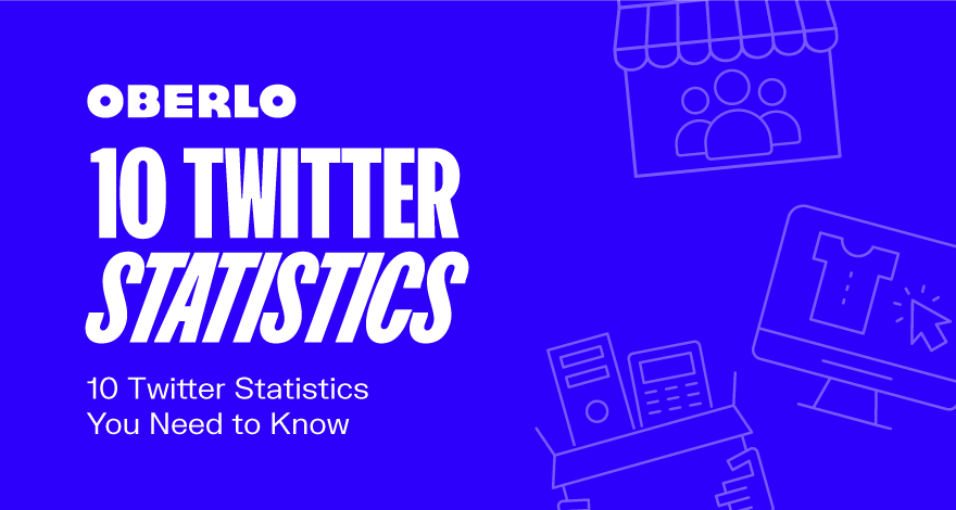 10 estadísticas de Twitter que todo vendedor debería saber en 2021 [Infographic]