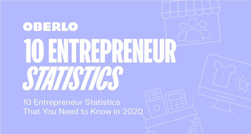 10 estadísticas de emprendedores que debes saber en 2021 [INFOGRAPHIC]