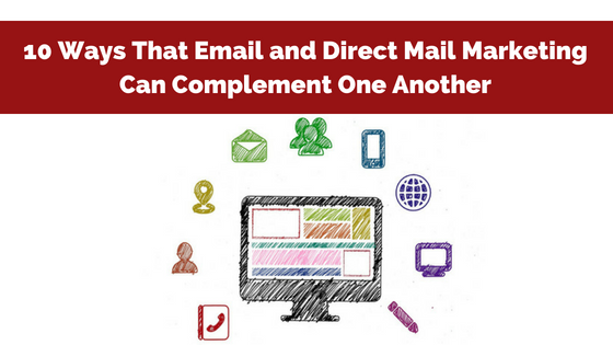 10 formas en que el correo electrónico y el marketing por correo directo pueden complementarse entre sí