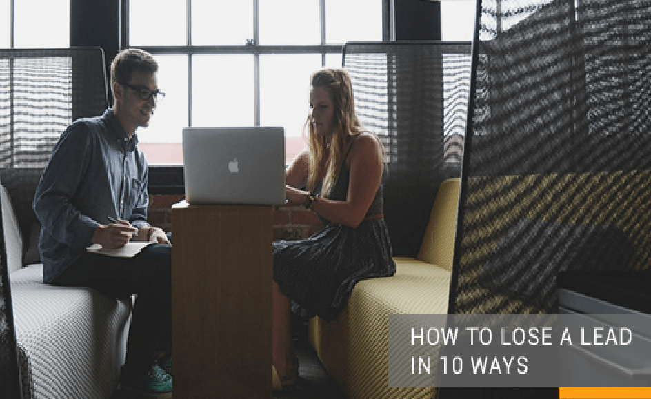 10 maneras de perder un cliente potencial