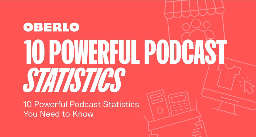 10 poderosas estadísticas de podcasts que necesita saber en 2021 [Infographic]