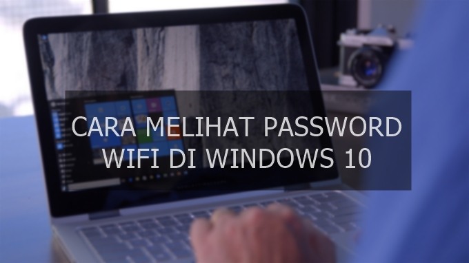 2 Maneras de Ver Contraseñas Wifi en Windows 10 que Puedes Usar, La Primera Forma es la Más Fácil
