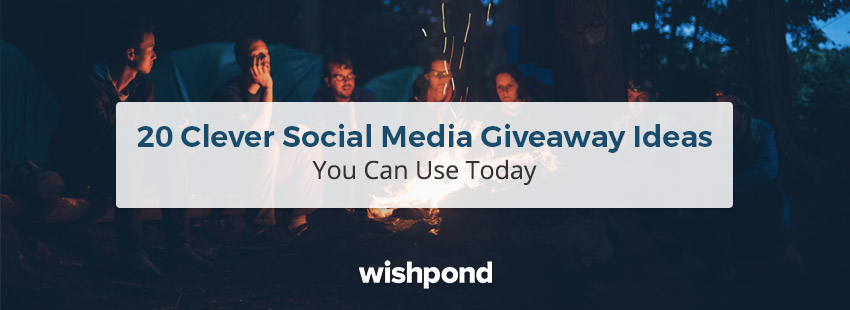 20 Clever Social Media Giveaway Ideas You Can Use Today
