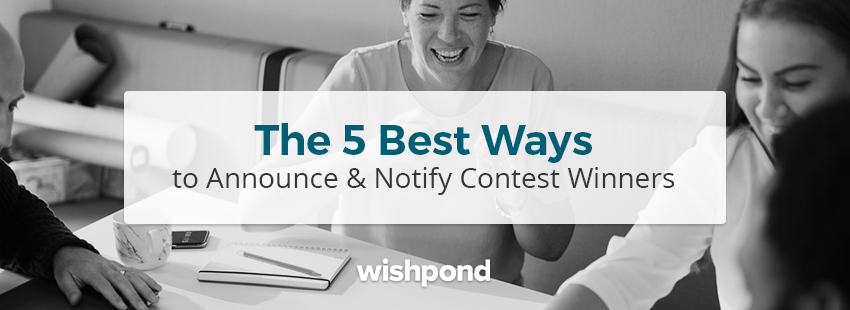 5 Best Ways to Announce & Notify Contest Winners (With Examples)