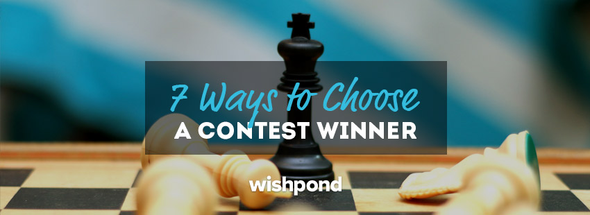7 Ways to Choose a Contest Winner