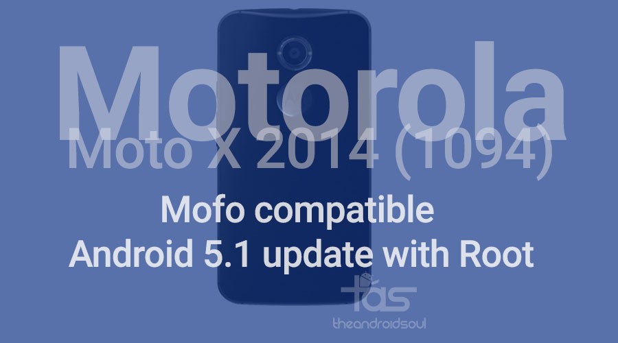 Actualización de Republic Wireless Moto X 2014 5.1 con Mofo root [XT1094 only]