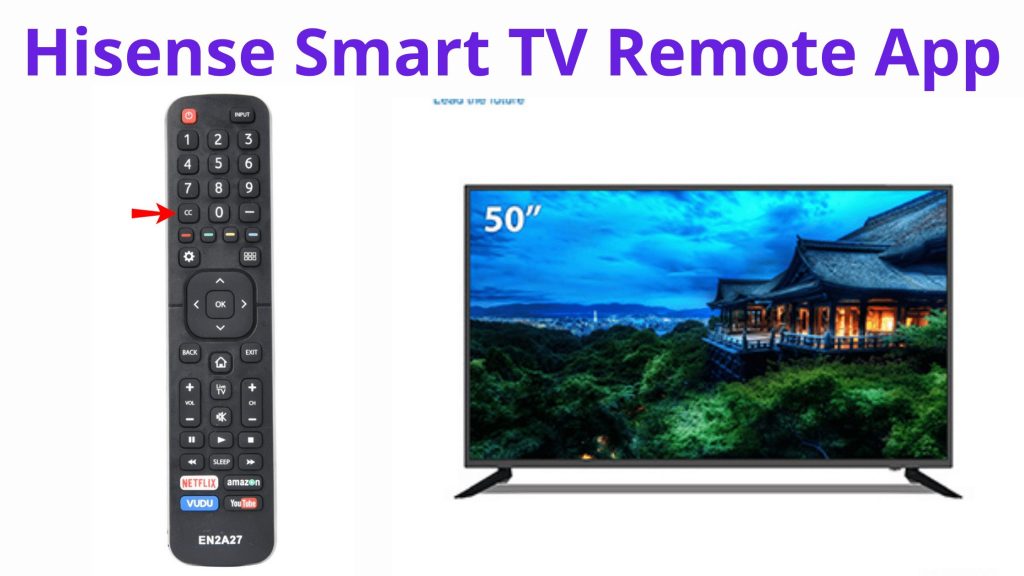 Aplicación Hisense Smart TV Remote: explicación simple