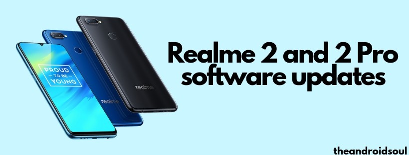 Realme 2 and 2 Pro updates