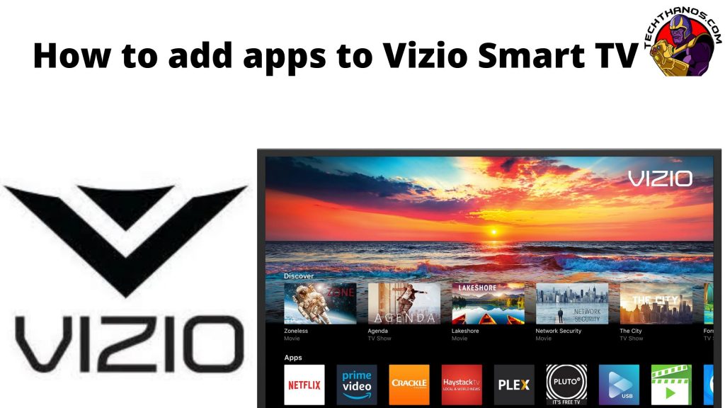 Cómo agregar aplicaciones a Vizio Smart TV: guía de ayuda