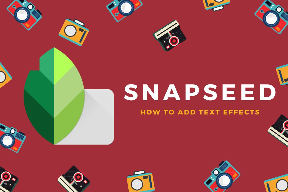 Cómo agregar efectos de texto en Snapseed [Guide]