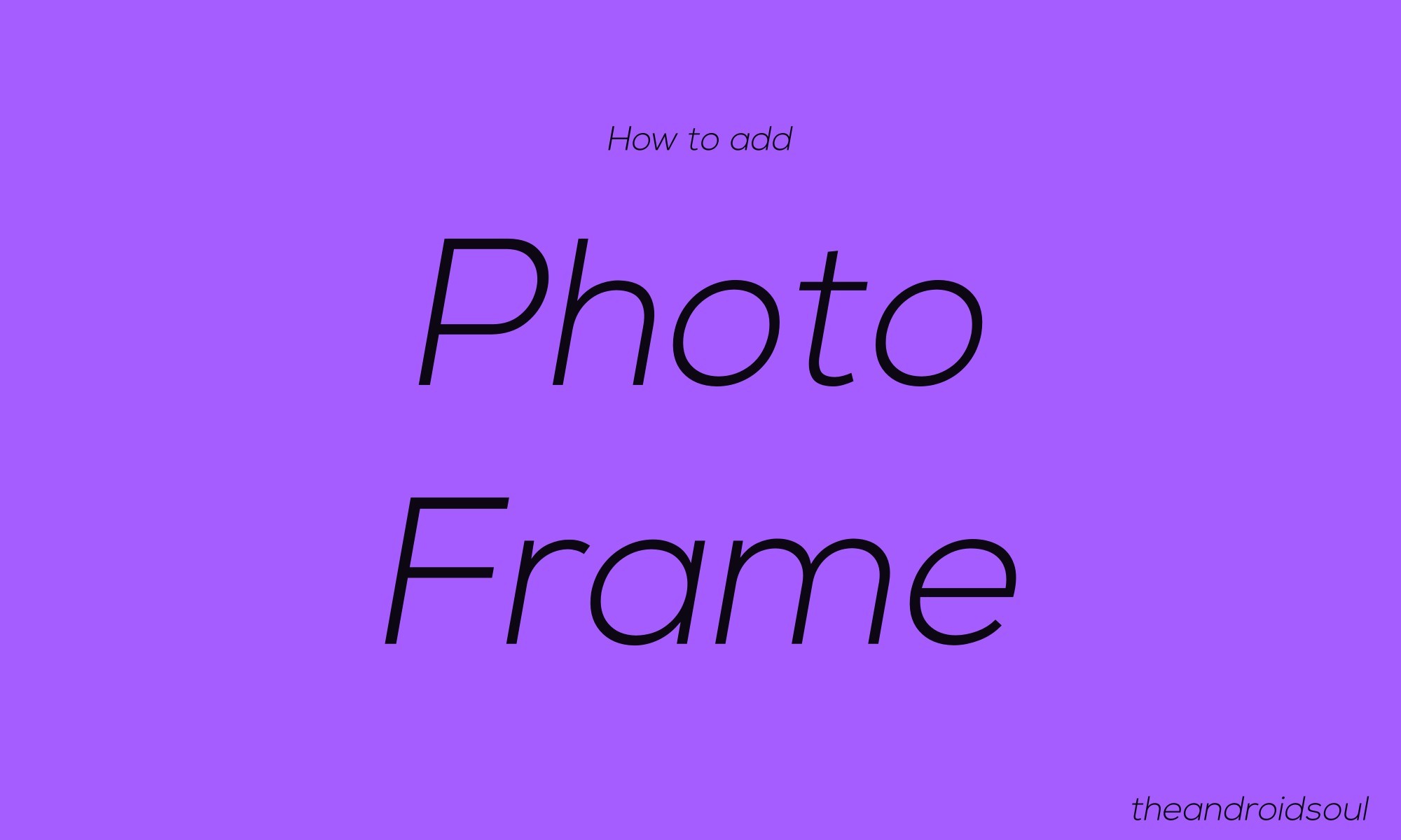 how to add photo frame