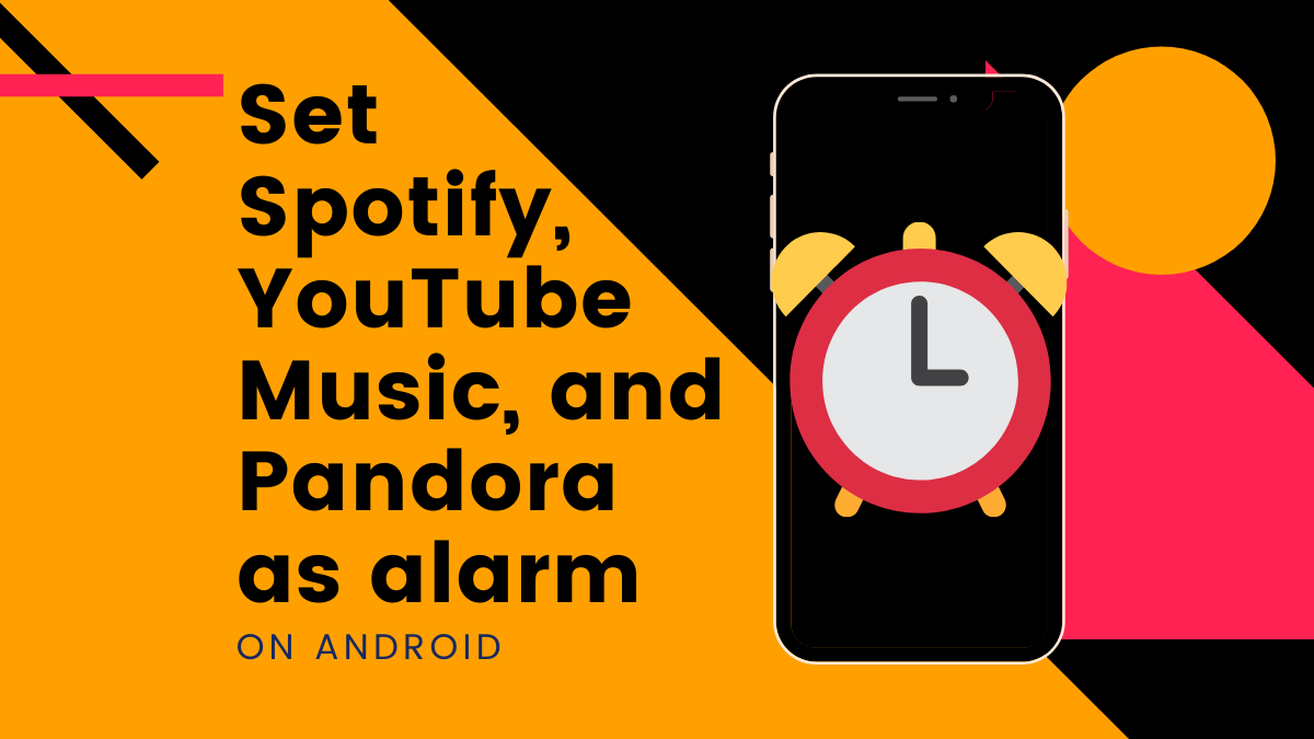 Cómo configurar Spotify, YouTube Music y Pandora como alarma