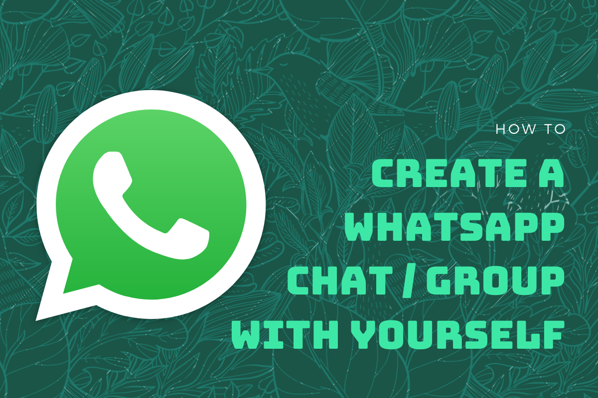 Cómo crear un chat de WhatsApp o chat grupal contigo mismo