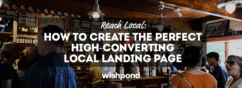 Reach Local: How to Create a High-Converting Local Landing Page