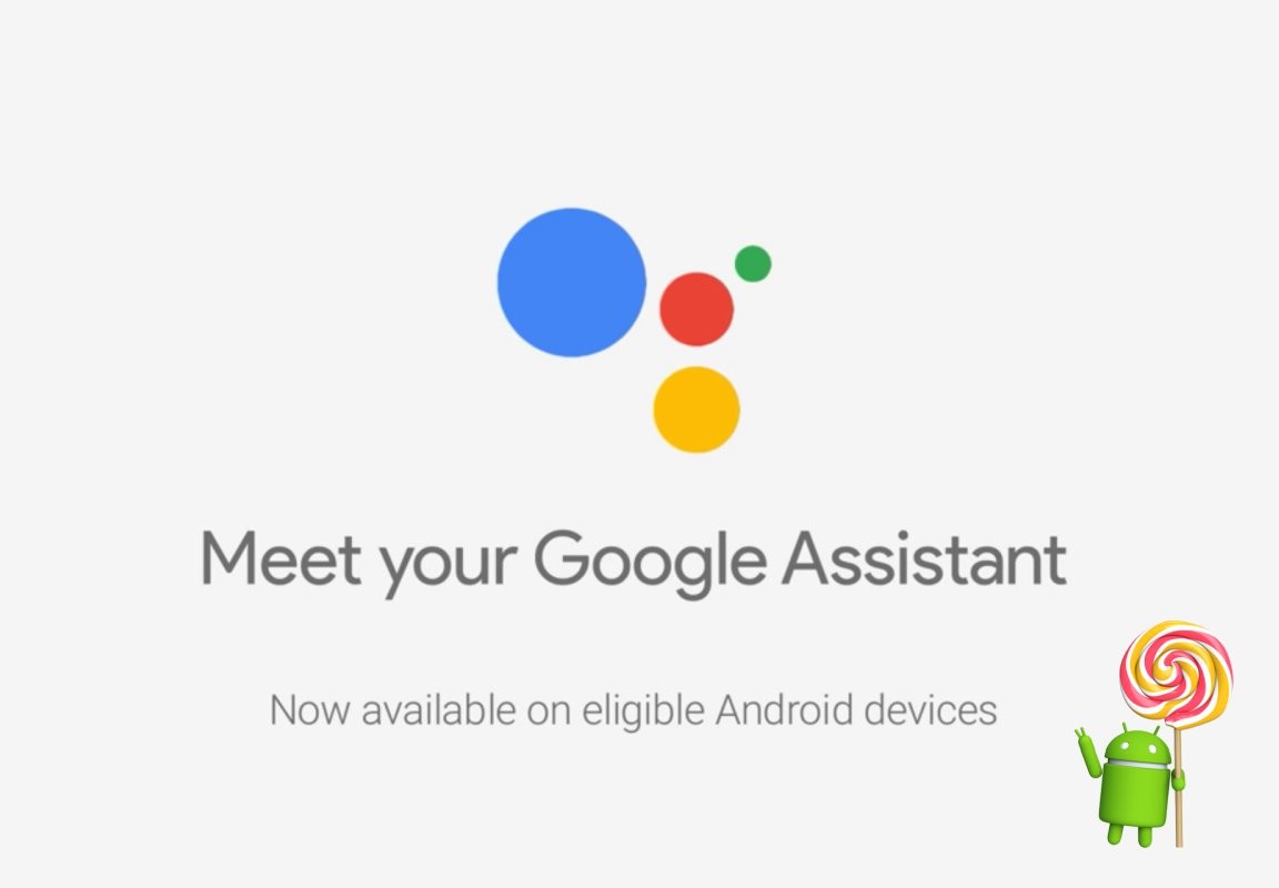 Cómo descargar Google Assistant en tu dispositivo Android 5.0/5.1 Lollipop