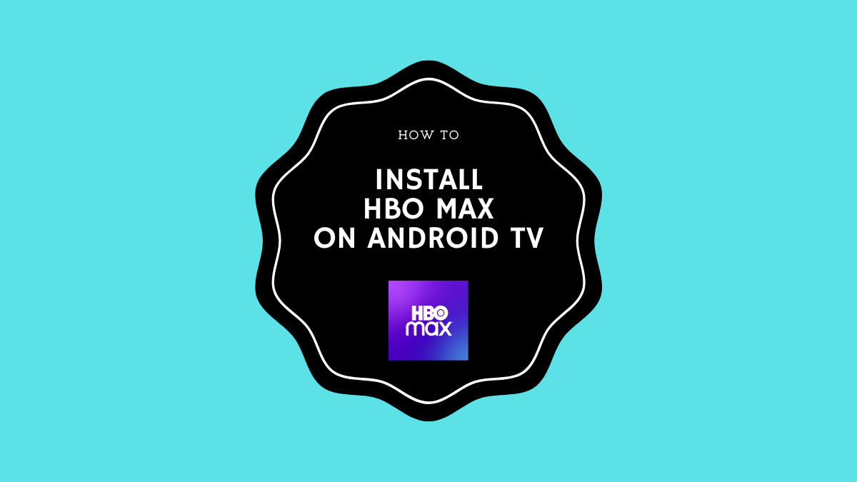 Install HBO Max on Android TV