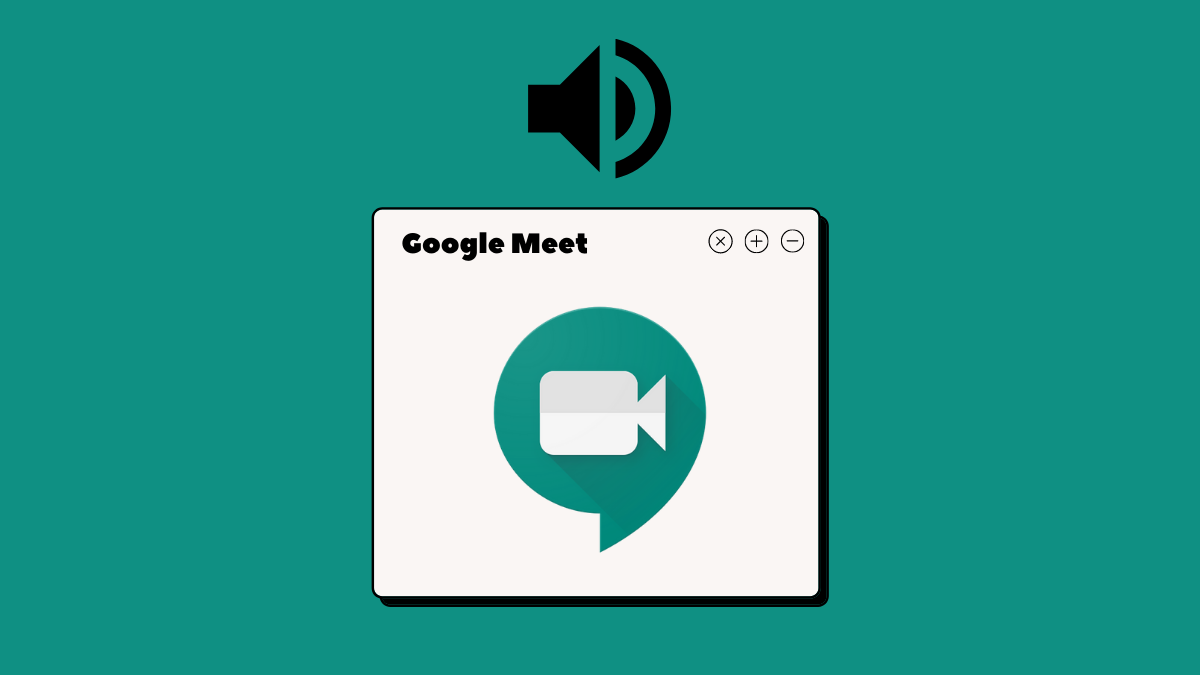 Cómo disminuir el volumen en Google Meet en PC y teléfono
