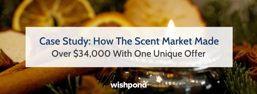 Case Study: How The Scent Market Made Over $34,000 With Just One Offer