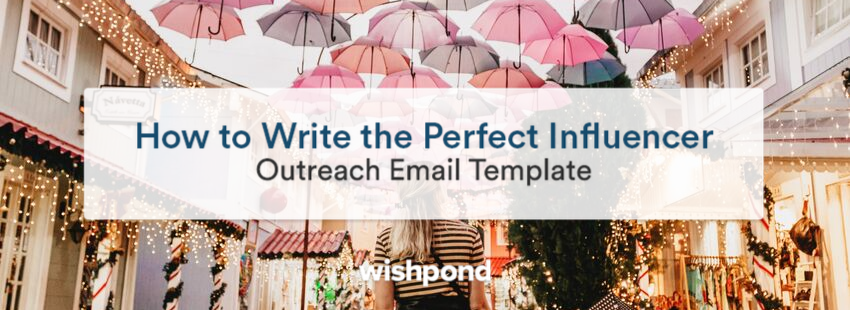How to Write the Perfect Influencer Outreach Email Template