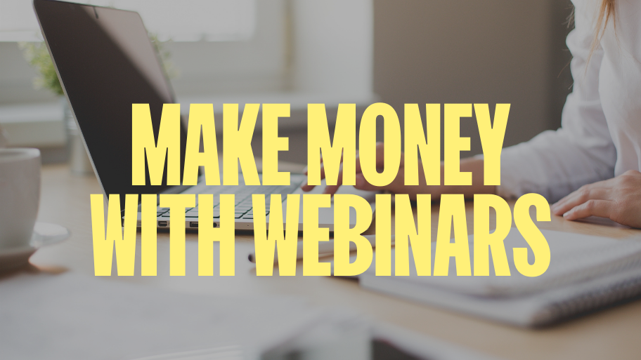 Cómo ganar dinero en línea con un seminario web (paso a paso)