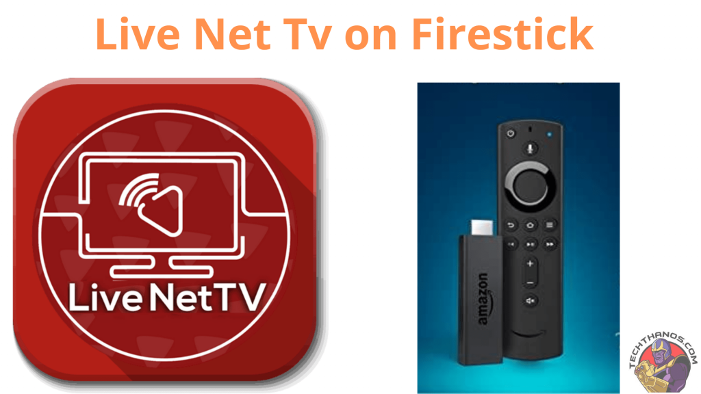 Cómo instalar Live Net Tv en Firestick Guía paso a paso