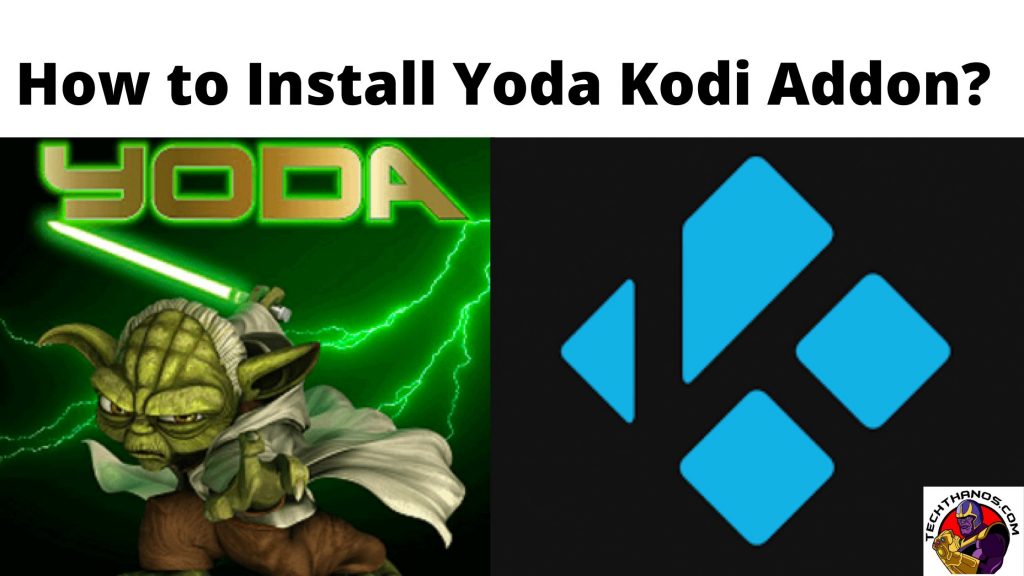 Cómo instalar el complemento Yoda Kodi: Guía fácil