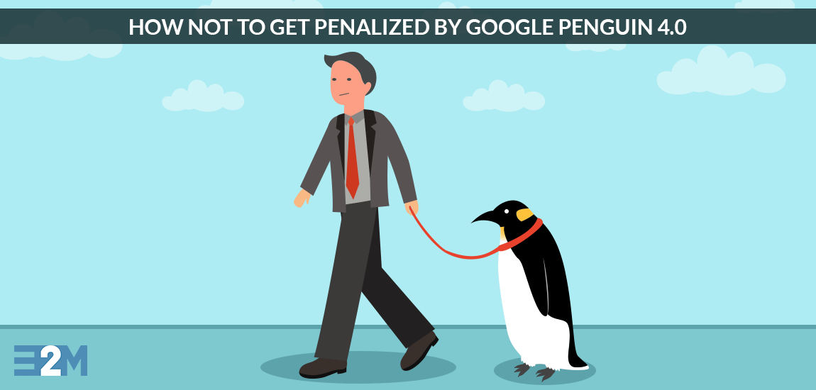 Cómo no ser penalizado por el filtro de algoritmo en tiempo real de Penguin 4.0