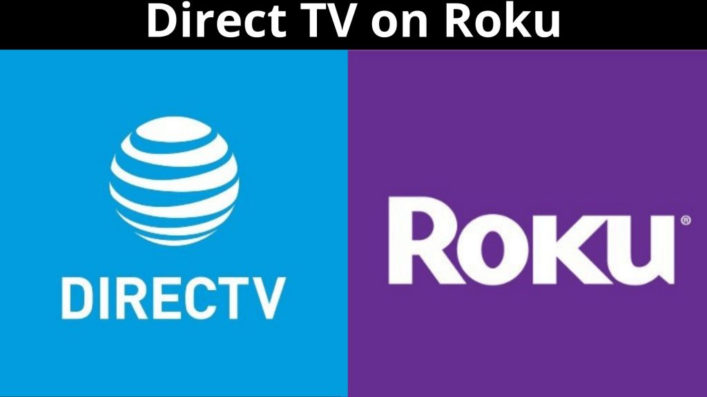 Cómo obtener Direct TV en Roku: solución detallada