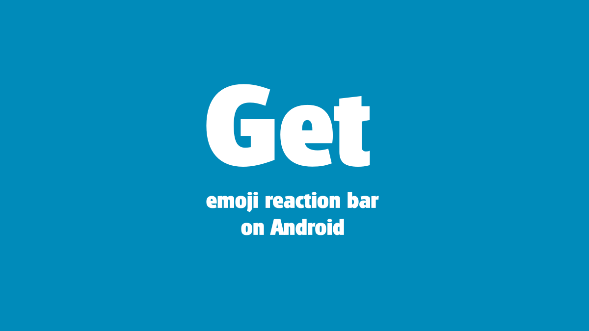Cómo obtener iMessage como barra de reacciones emoji en Android