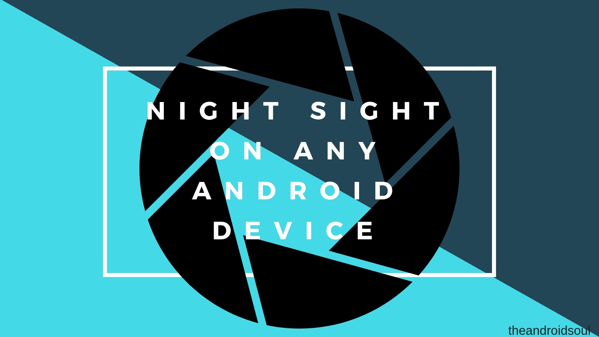 Cómo obtener la función de cámara Night Sight en su dispositivo Android [APK port]