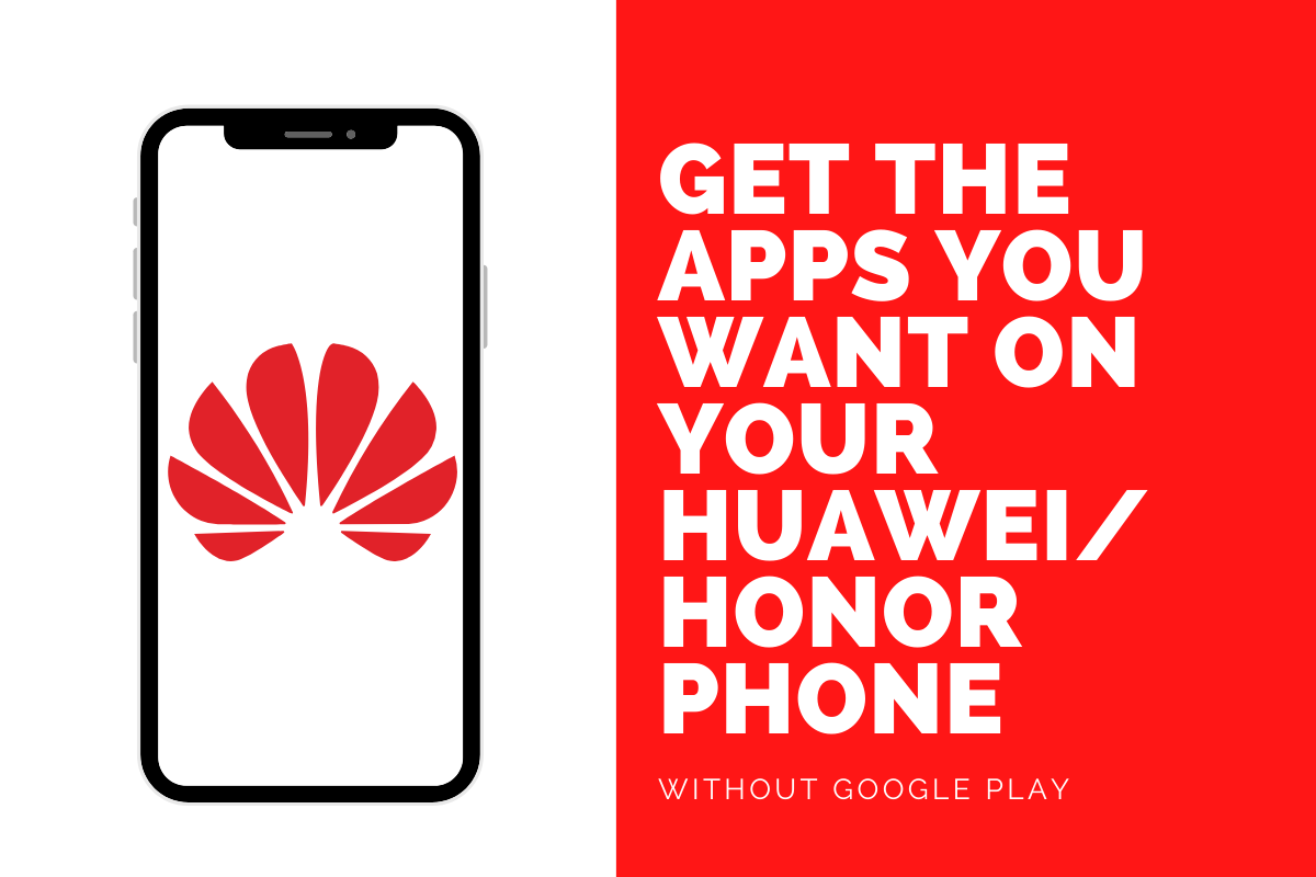 Cómo obtener las aplicaciones que desea en su teléfono Huawei/Honor sin Google Play