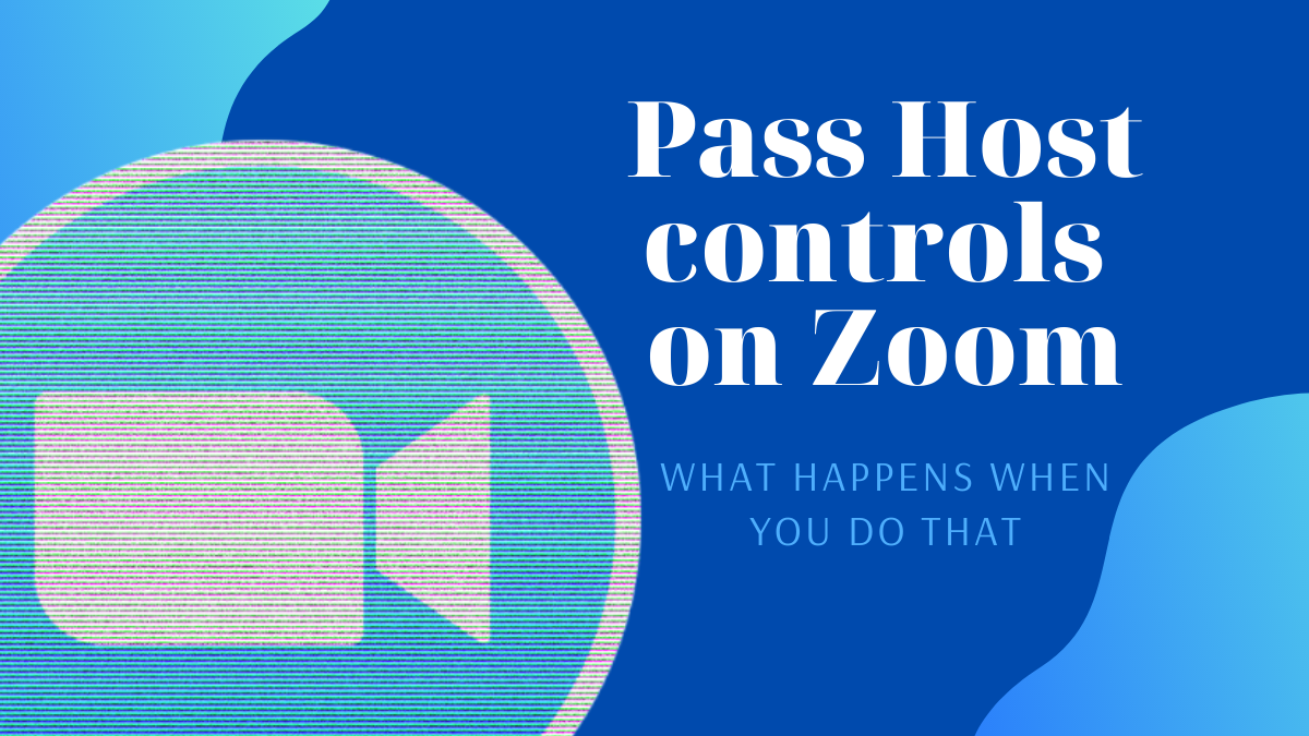 Cómo pasar controles de Host en Zoom