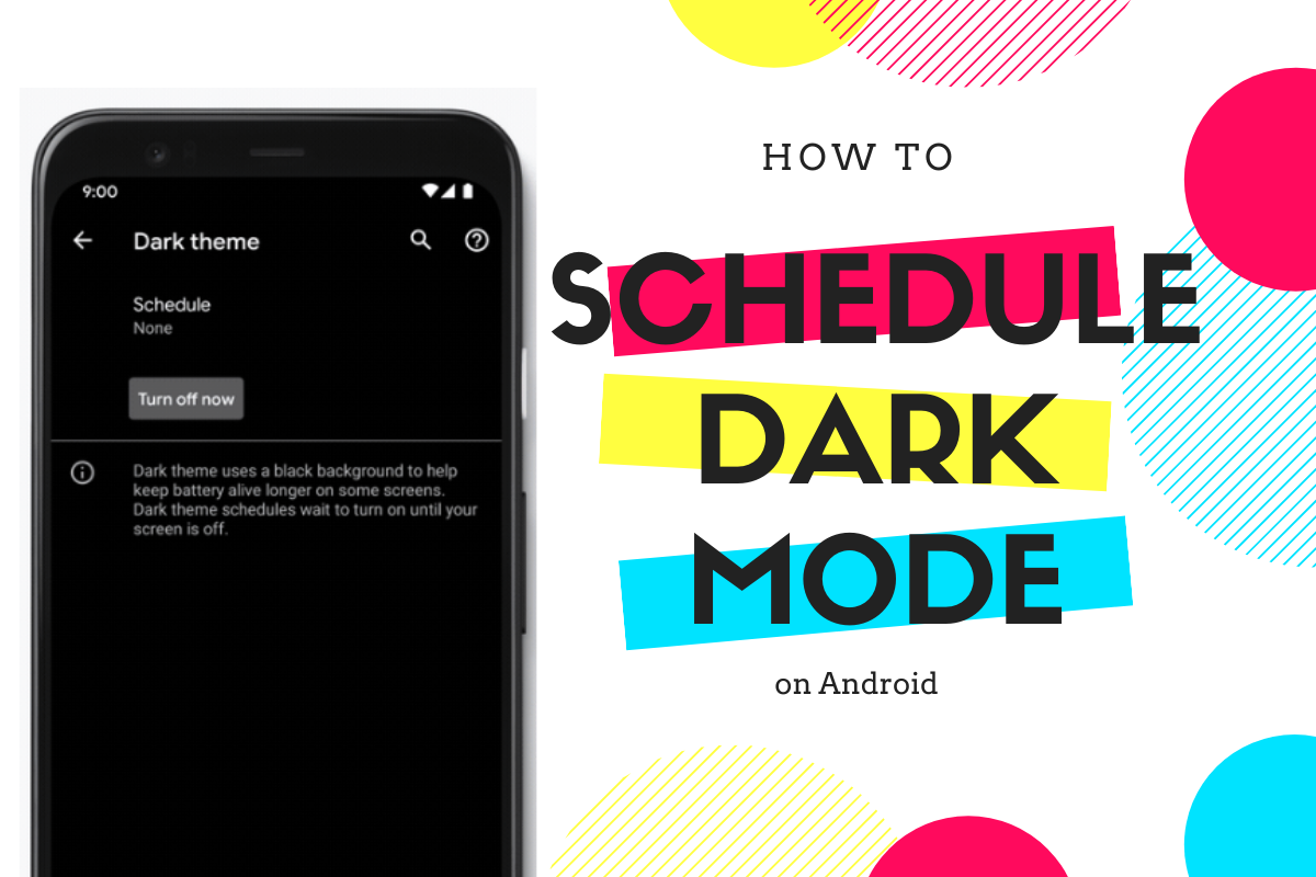 Cómo programar el modo oscuro en Android