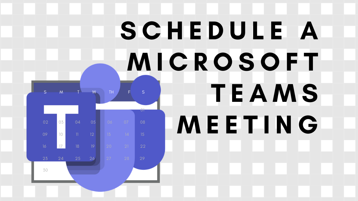 Cómo programar una reunión de Microsoft Teams