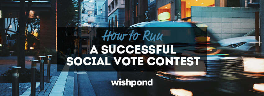 How to Run a Successful Social Vote Contest