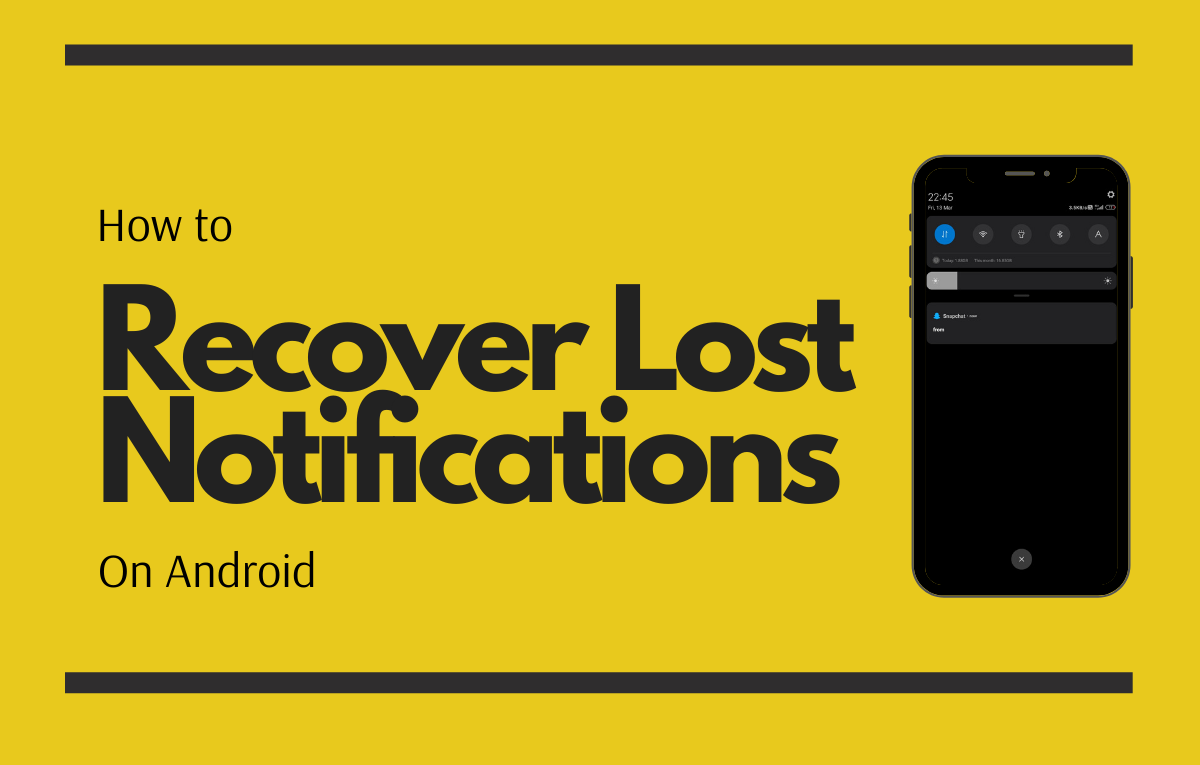 Cómo recuperar notificaciones descartadas en Android