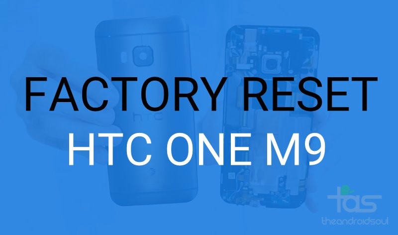 Cómo restablecer de fábrica HTC One M9