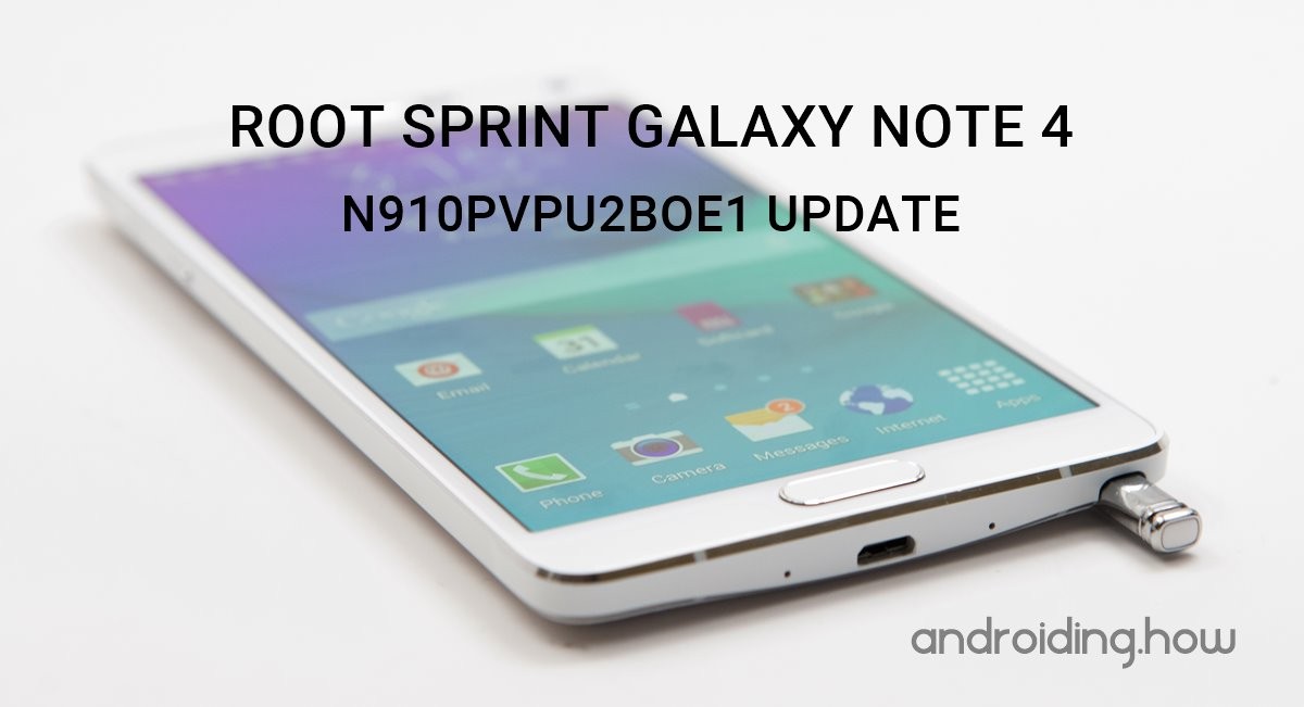 Cómo rootear Sprint Galaxy Note 4 en la actualización N910PVPU2BOE1