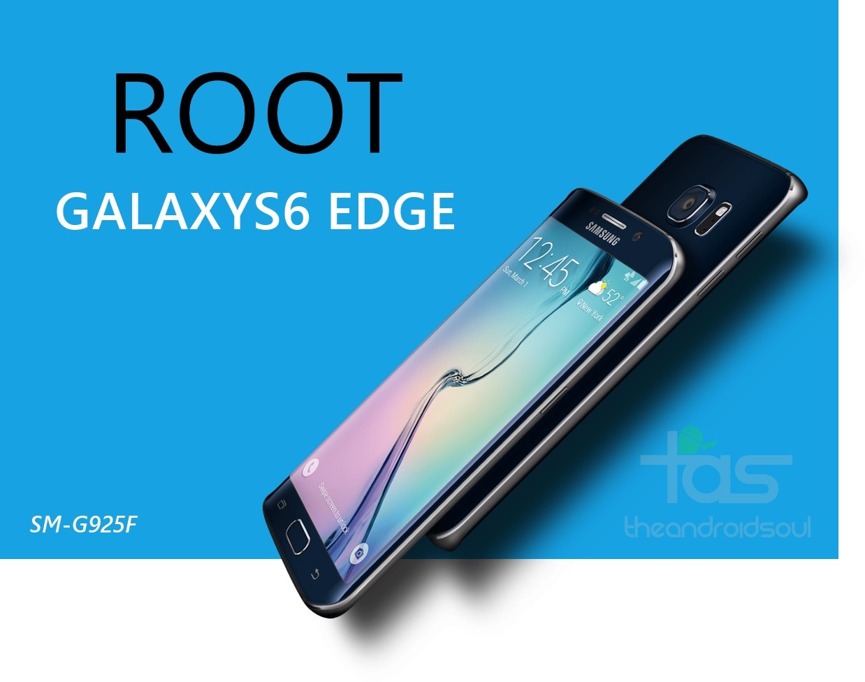 Cómo rootear el Galaxy S6 Edge SM-G925F